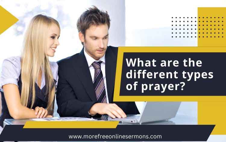 what-are-the-different-types-of-prayer-4-main-types-of-prayer